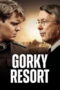 Nonton film Gorky Resort (2026) sub indo